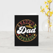 Nacho Average Vater A Cactus Cinco De Mayo Matchin Karte (Gelbe Blume)