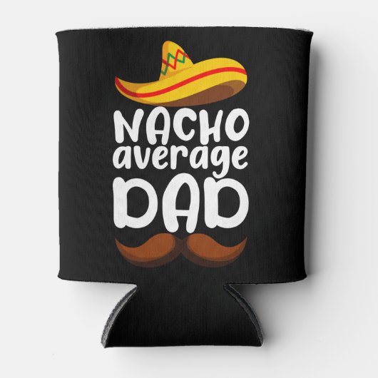 Nacho Average Vater Cinco de Mayo Mexican Daddy Dosenkühler (Vorderseite)