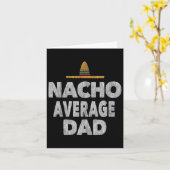 Nacho Average Vater Mexican Hat Vatertag Karte (Gelbe Blume)