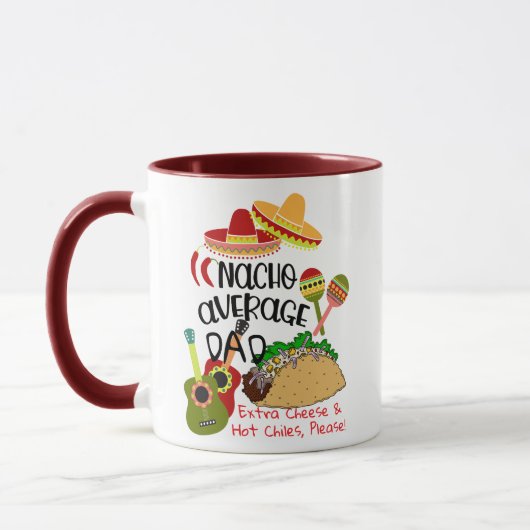 Nacho Average VATER Tasse - Extra Chese & Hot Chil (Links)