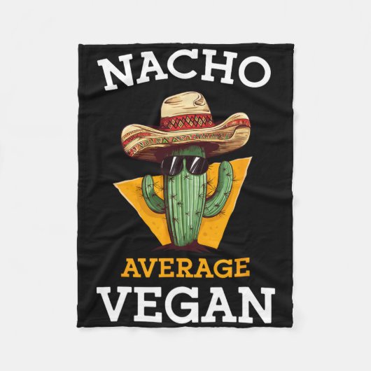 Nacho Average Vegan Friend Fun Mexican Joke Cinco Fleecedecke (Vorderseite)