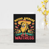 Nacho Average Waitress Cinco De Mayo Mexican Funny Karte (Gelbe Blume)