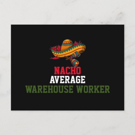 Nacho Average Warehouse Postkarte (Vorderseite)