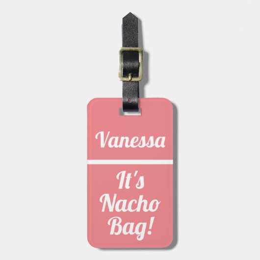 Nacho Bag Funny Pink Gepäckanhänger (Vorderseite vertikal)