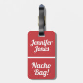 Nacho Bag Funny Red Achtung Gepäckanhänger (Rückseite vertikal)