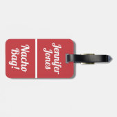Nacho Bag Funny Red Achtung Gepäckanhänger (Rückseite horizontal)