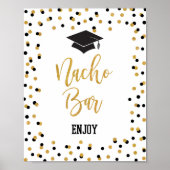 NACHO BAR Graduation Party Signieren Black Gold Gl Poster (Vorne)