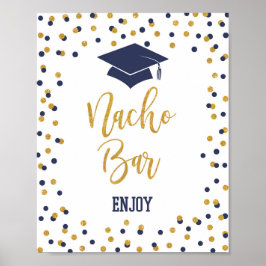 Nacho Bar Navy & Gold Graduation Party Signierung Poster
