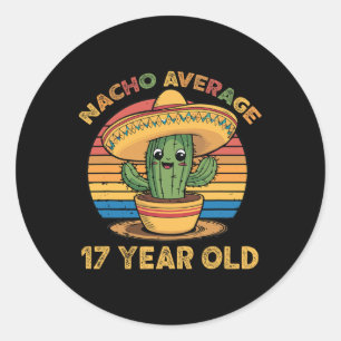 Nacho Durchschnitt 17 Jahre alt Cinco De Mayo 17. Runder Aufkleber