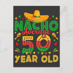 Nacho Durchschnitt 50 Jahre alt Cinco de Mayo Postkarte