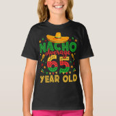 Nacho Durchschnitt 65 Jahre alt Cinco de Mayo Girl T-Shirt (Vorderseite)
