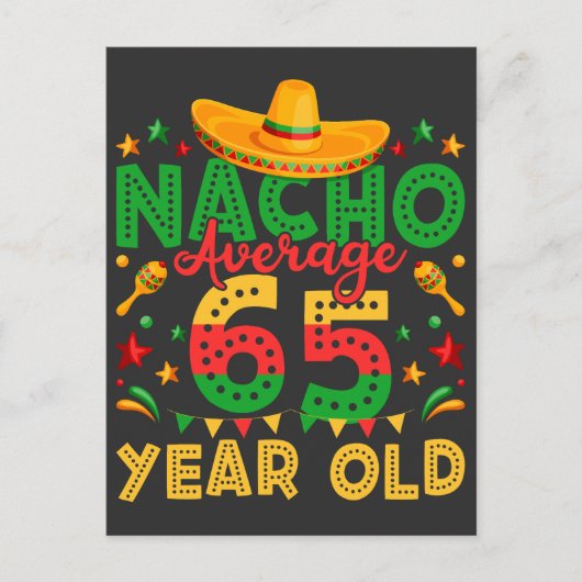 Nacho Durchschnitt 65 Jahre alt Cinco de Mayo Postkarte (Vorderseite)
