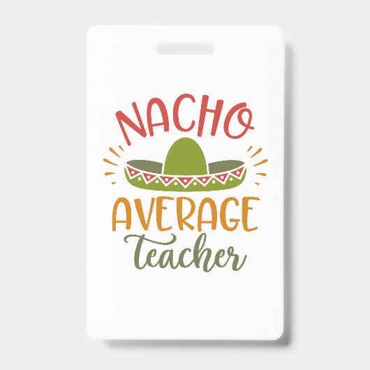 Nacho Durchschnitt Lehrer Ausweis (Vorderseite)