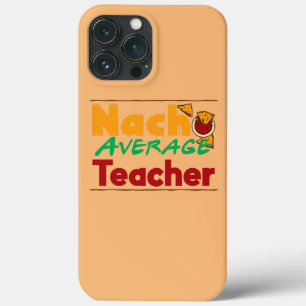 Nacho Durchschnitt Lehrer Lustiges Lehrer Geschenk Case-Mate iPhone Hülle