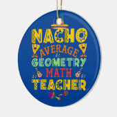 Nacho durchschnittliche Feinschmecker Tacos Geomet Keramik Ornament (Links)