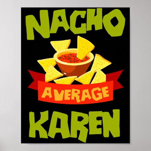 Nacho durchschnittliche Karen lustiger Geburtstags Poster (Vorne)
