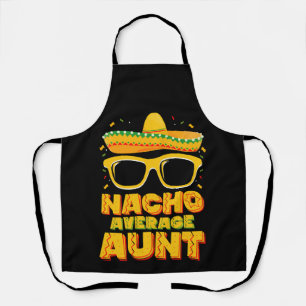 Nacho Durchschnittliche Tante Cinco De Mayo Matchi Schürze