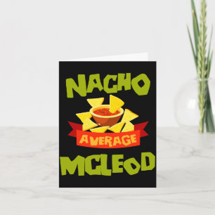 Nacho durchschnittlicher Mcleod lustiger Geburtsta Karte
