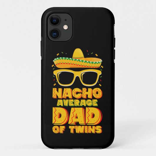 Nacho durchschnittlicher Vater von Twins Mexican C Case-Mate iPhone Hülle (Rückseite)