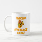 Nacho-Durchschnittsschwester, Kaffeemaschine Tasse (Links)