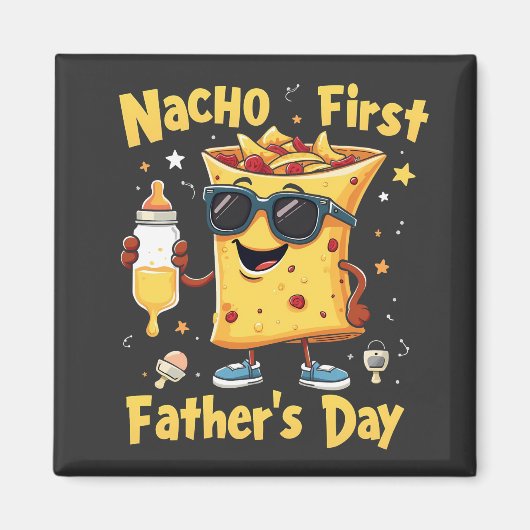 Nacho Erster Vatertag Cinco De Mayo Vater Magnet (Vorne)