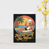 Nacho Gulf No more Funny Trump Urlaub 2025 USA 2 Karte (Gelbe Blume)