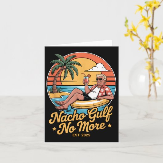 Nacho Gulf no more Funny Trump Vacation 2025 USA _ Karte (Gelbe Blume)