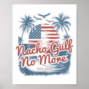 Nacho Gulf No more Trump Sommer 90s Beach _1 Poster