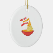 Nacho-Käse Keramikornament (Rechts)