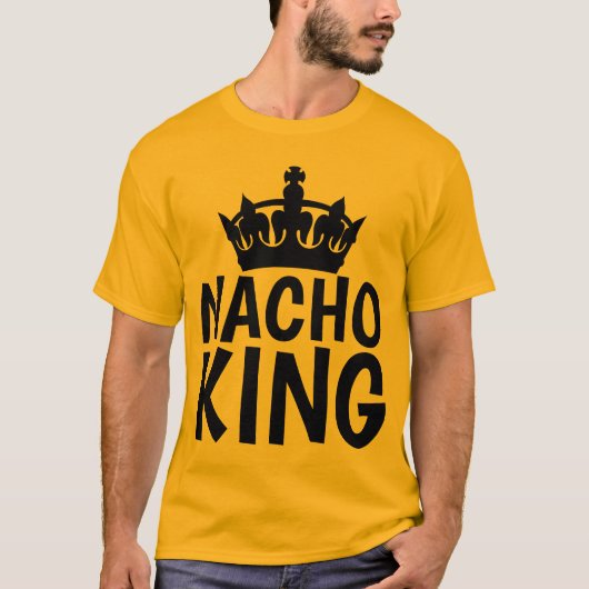 NACHO KING T - Shirt (Vorderseite)