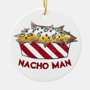 Nacho Man Funny Feinschmecker Ballpark Käse Nachos Keramik Ornament