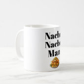 Nacho Nacho Man Coffee Tasse (Vorderseite Links)