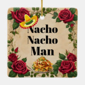 Nacho Nacho Man Keramik Keramikornament (Rückseite)