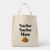 Nacho Nacho Man Tote Bag Tragetasche (Rückseite)