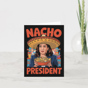 Nacho Präsident Funny Kamala Harris Trump Inaugura Karte