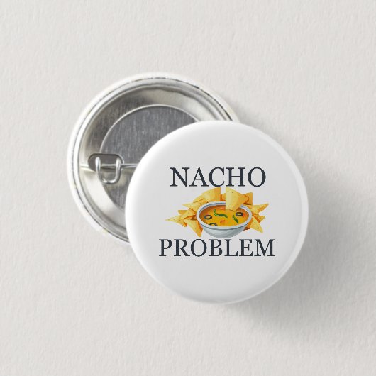 Nacho-Problem Button (Vorne & Hinten)