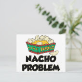 Nacho Problem - Funny Word Play Postkarte (Stehend Vorderseite)