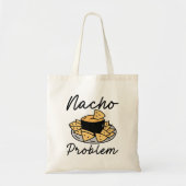 Nacho Problem Tragetasche (Vorne)