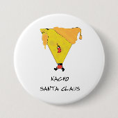 Nacho Santa Claus Button (Vorderseite)