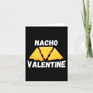 Nacho Valentine Fun Mexican Food Liebe Valentine Karte