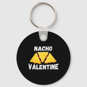 Nacho Valentine Fun Mexican Food Liebe Valentine Schlüsselanhänger