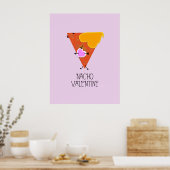 Nacho Valentine Poster (Küche)