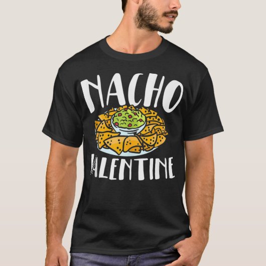 Nacho Valentinstag Feinschmecker Nacho Lover Taco  T-Shirt (Vorderseite)