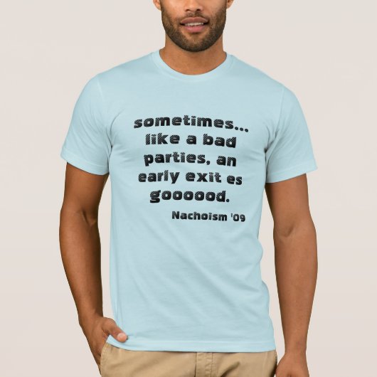 Nachoisms T-Shirt (Vorderseite)