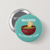 Nachos, der mexikanische Salat - Round Button (Vorne & Hinten)