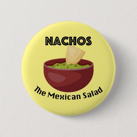 Nachos, der mexikanische Salat - Round Button (Vorderseite)