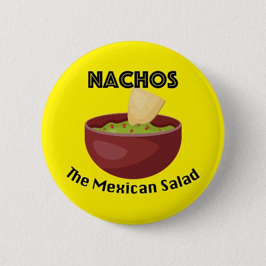 Nachos, der mexikanische Salat - Round Button (Vorderseite)