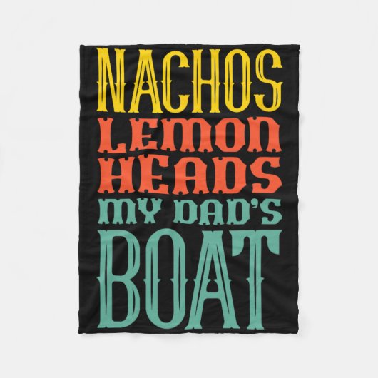 Nachos Lemon leitet das Boot R meines Vaters Fleecedecke (Vorderseite)