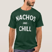 Nachos und Schauer T-Shirt (Vorderseite)
