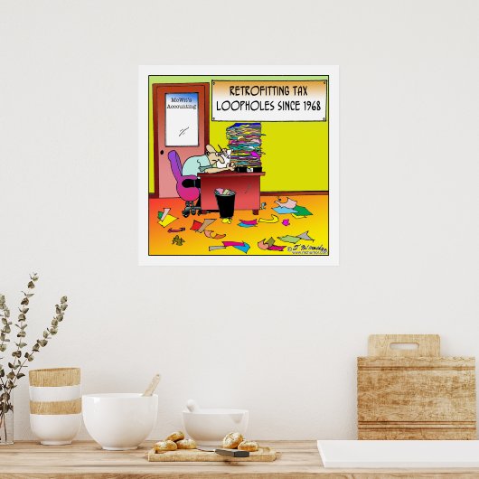 Nachrüstung von Steuerschlupflöchern Poster (Küche)